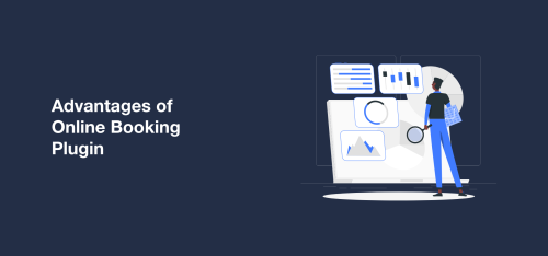 Advantages of Online Booking Plugin